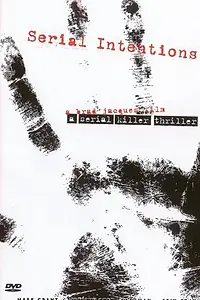 Постер к фильму «Serial Intentions (2001)»