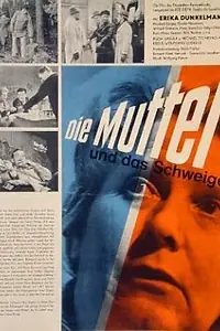 Главный постер фильма «Мать и безмолвие (1965)»