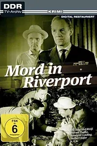 Главный постер сериала «Mord in Riverport (1963)»