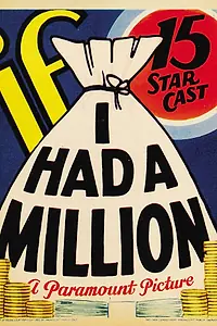 Постер к фильму «Если бы у меня был миллион (1932)»
