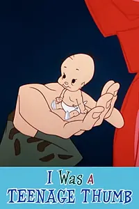 Главный постер мультфильма «I Was a Teenage Thumb (1963)»