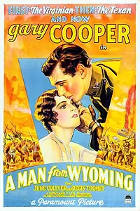 Главный постер фильма «Человек из Вайоминга (1930)»