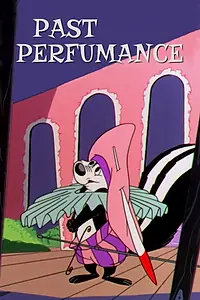 Постер к мультфильму «Past Perfumance (1955)»