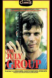 Постер к фильму «The July Group (1981)»