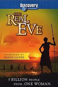 Главный постер фильма «Discovery: Настоящая Ева (2002)»
