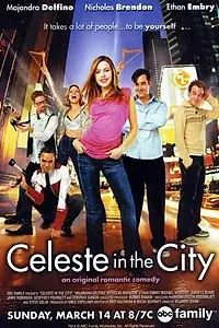 Постер к фильму «Селеста в большом городе (2004)»