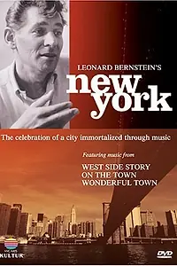 Главный постер фильма «Leonard Bernstein's New York (1997)»