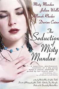 Главный постер фильма «Соблазнение Мисти Мандэй (2004)»