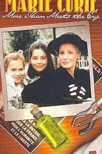Постер к фильму «Мари Кюри: Больше, чем кажется (1997)»