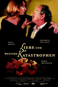 Постер к фильму «Liebe und weitere Katastrophen (1999)»