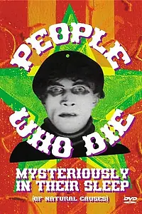 Главный постер фильма «People Who Die Mysteriously in Their Sleep (2004)»