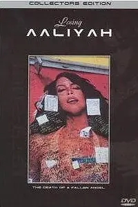 Постер к фильму «Losing Aaliyah (2001)»