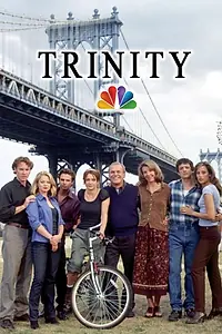Постер к сериалу «Тринити (1998 - 1999)»