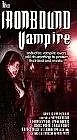 Постер к фильму «The Ironbound Vampire (1997)»