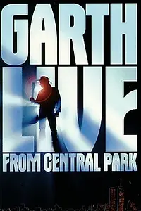 Постер к фильму «Garth Live from Central Park (1997)»