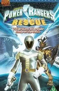 Главный постер фильма «Power Rangers Lightspeed Rescue - Titanium Ranger: Curse of the Cobra (2000)»