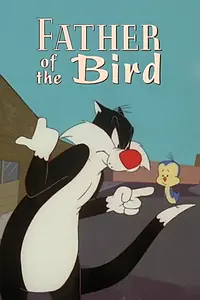 Главный постер мультфильма «Father of the Bird (1997)»