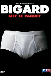 Постер к фильму «Bigard met le paquet (2000)»
