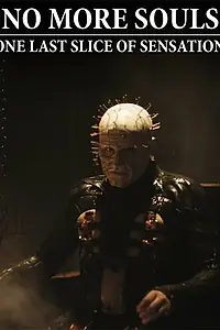 Главный постер фильма «No More Souls: One Last Slice of Sensation (2004)»