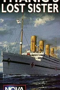 Главный постер фильма «The Titanic's Lost Sister (1996)»