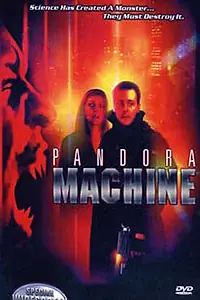 Постер к фильму «Машина Пандоры (2004)»