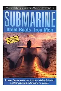 Постер к фильму «Submarine: Steel Boats, Iron Men (1989)»