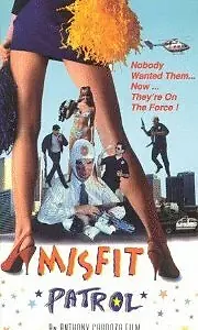 Постер к фильму «Misfit Patrol (1996)»