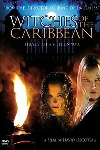 Главный постер фильма «Карибские ведьмы (2005)»