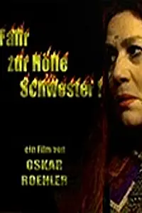 Постер к фильму «Иди к черту, сестра! (2002)»