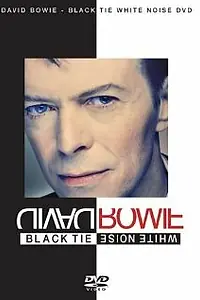 Постер к фильму «David Bowie: Black Tie White Noise (1993)»