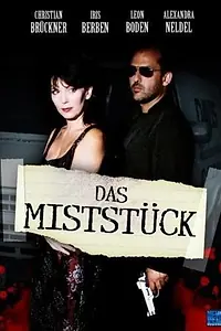 Постер к фильму «Das Miststück (1998)»