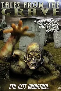 Главный постер фильма «Tales from the Grave (2003)»