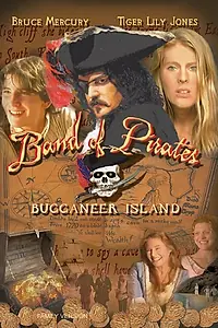 Главный постер фильма «Band of Pirates: Buccaneer Island (2007)»