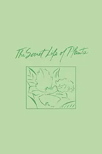 Постер к фильму «The Secret Life of Plants (1978)»