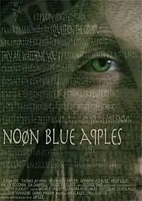 Постер к фильму «Noon Blue Apples (2002)»