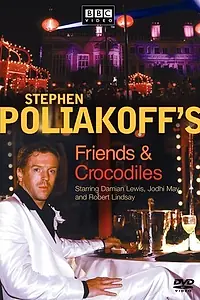 Постер к фильму «Друзья и крокодилы (2005)»