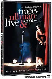 Главный постер фильма «Tracey Ullman: Live and Exposed (2005)»