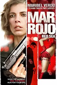 Постер к фильму «Mar rojo (2005)»