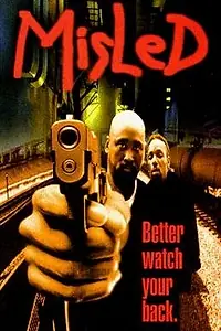 Постер к фильму «Misled (1999)»