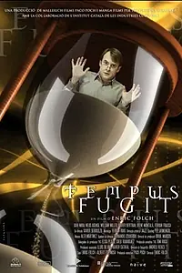 Постер к фильму «Tempus fugit (2003)»