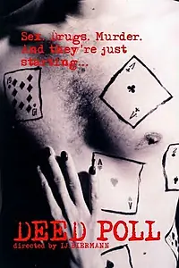 Постер к фильму «Deed Poll (2004)»