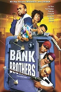 Постер к фильму «Bank Brothers (2004)»