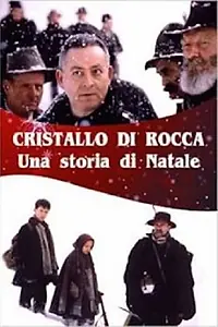 Постер к фильму «Горный хрусталь (1999)»