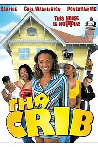 Постер к фильму «Tha' Crib (2004)»