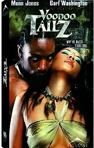 Постер к фильму «Voodoo Tailz (2002)»