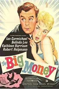 Главный постер фильма «Большие деньги (1956)»
