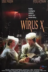 Главный постер фильма «Вирус икс: Вдох, который убивает (1997)»