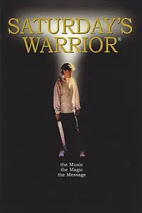 Постер к фильму «Saturday's Warrior (1989)»
