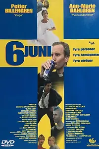 Постер к фильму «Sjätte juni (2004)»
