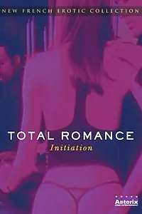 Постер к фильму «Total Romance (2002)»